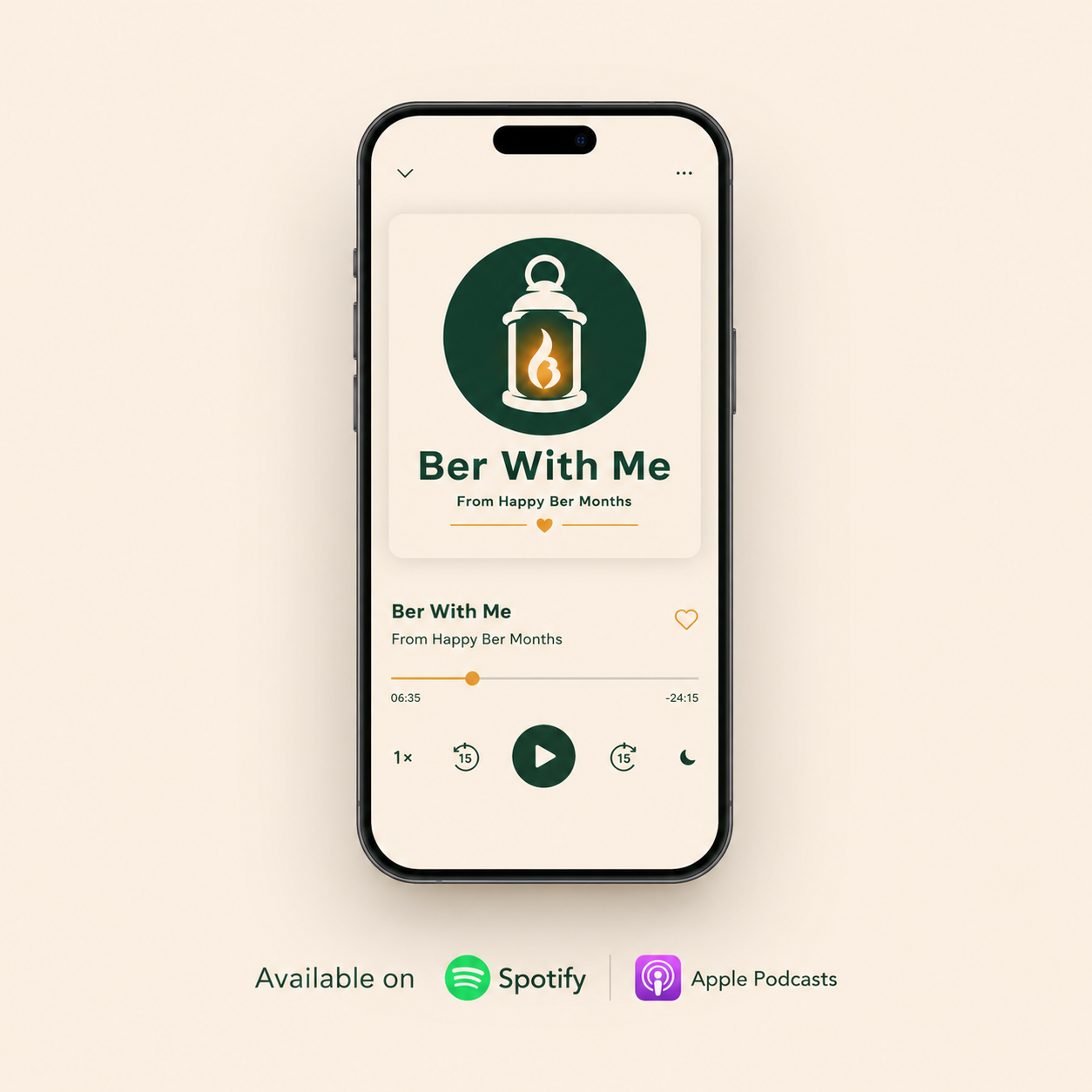 Ber With Me podcast playing on a phone, available on Spotify and Apple Podcasts